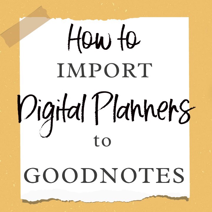 How to add a digital planner to goodnotes