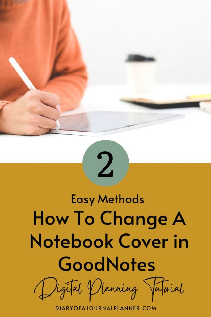 Change Digital Planner Cover GoodNotes