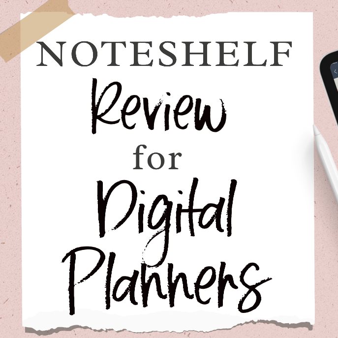 Review of noteshelf for digital planning