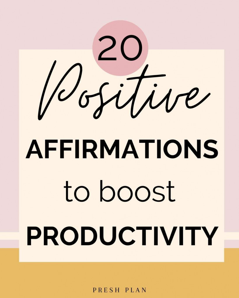 Productivity affirmations to boost your day
