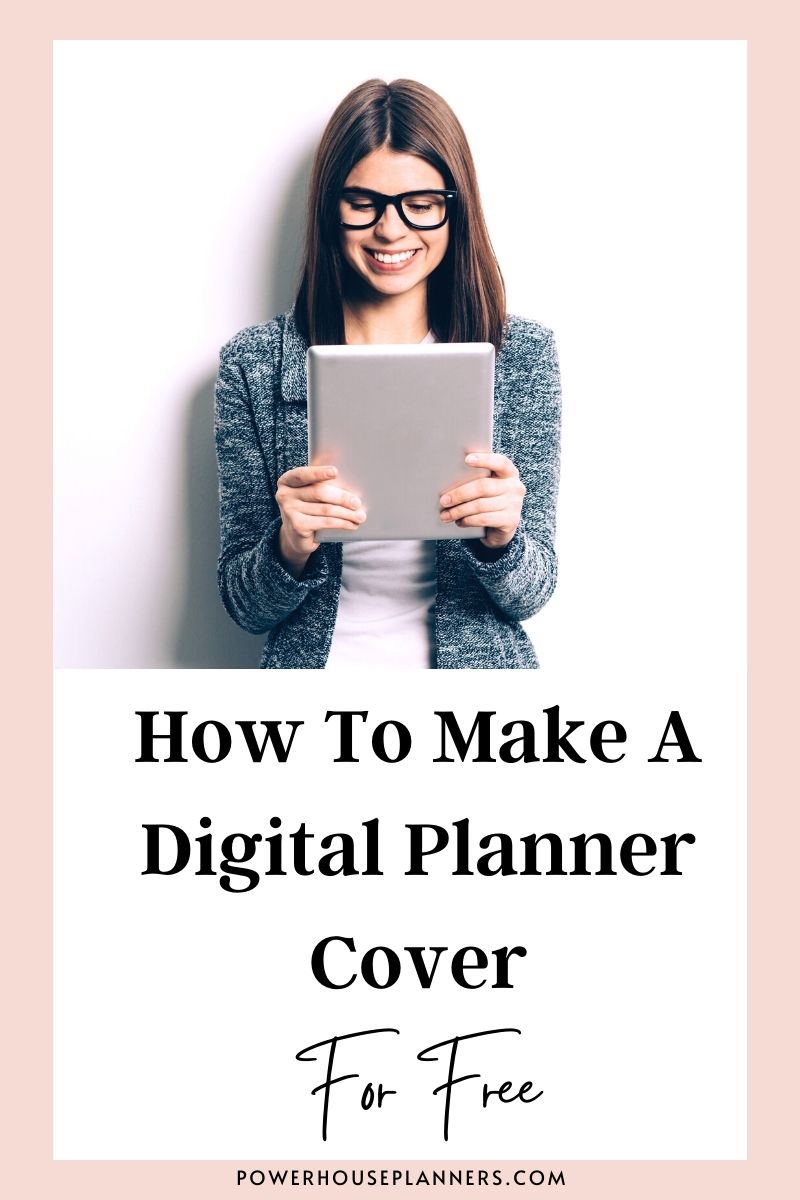 How To Make A Digital Planner Cover