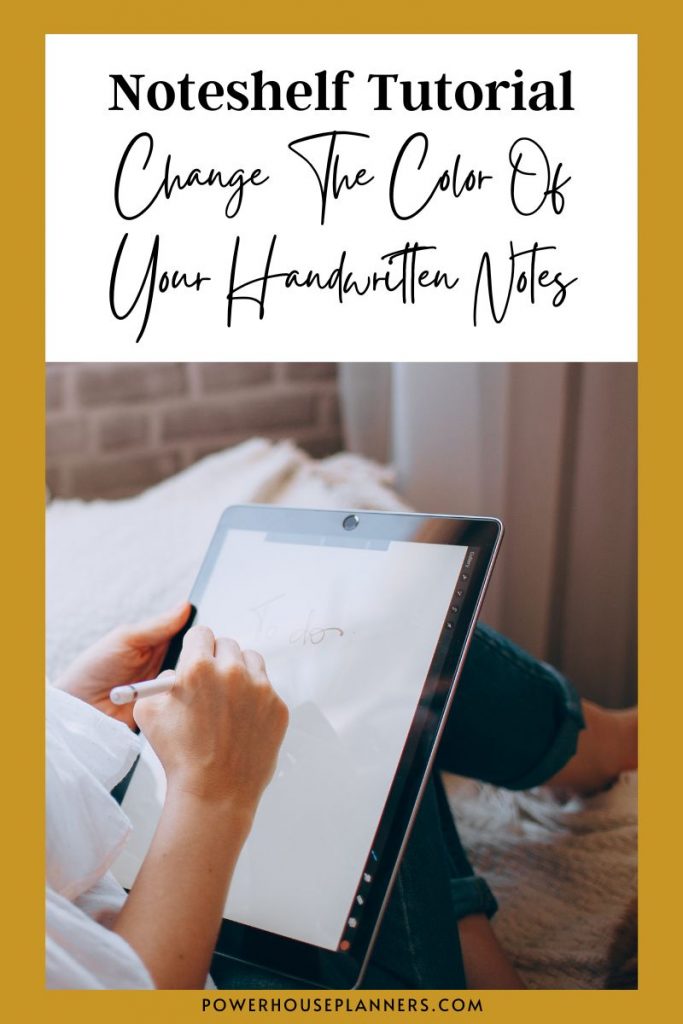 Change The Color Of Handwritten Digital Notes