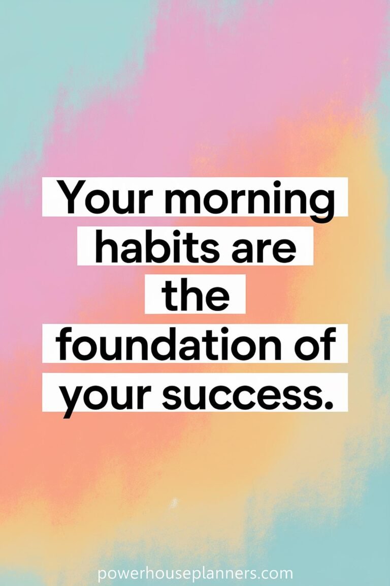 23 Morning Routine Quotes To Inspire Your Best Mornings - Powerhouse ...