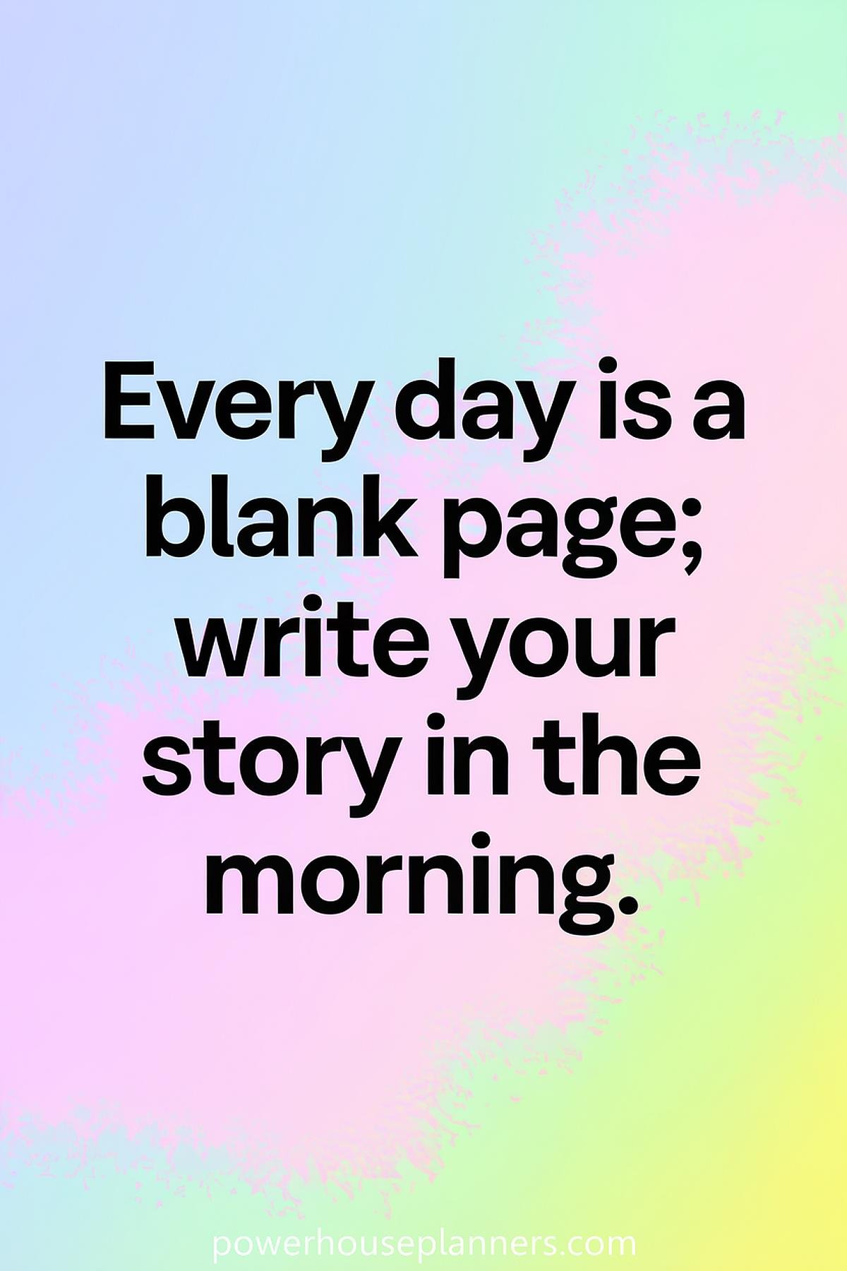 23 Morning Routine Quotes To Inspire Your Best Mornings - Powerhouse ...