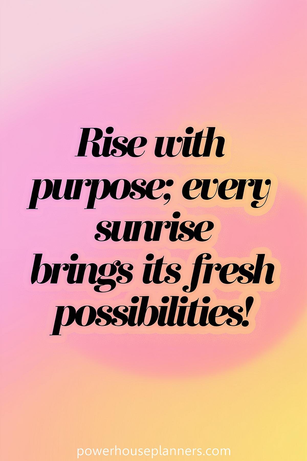 23 Morning Routine Quotes To Inspire Your Best Mornings - Powerhouse ...