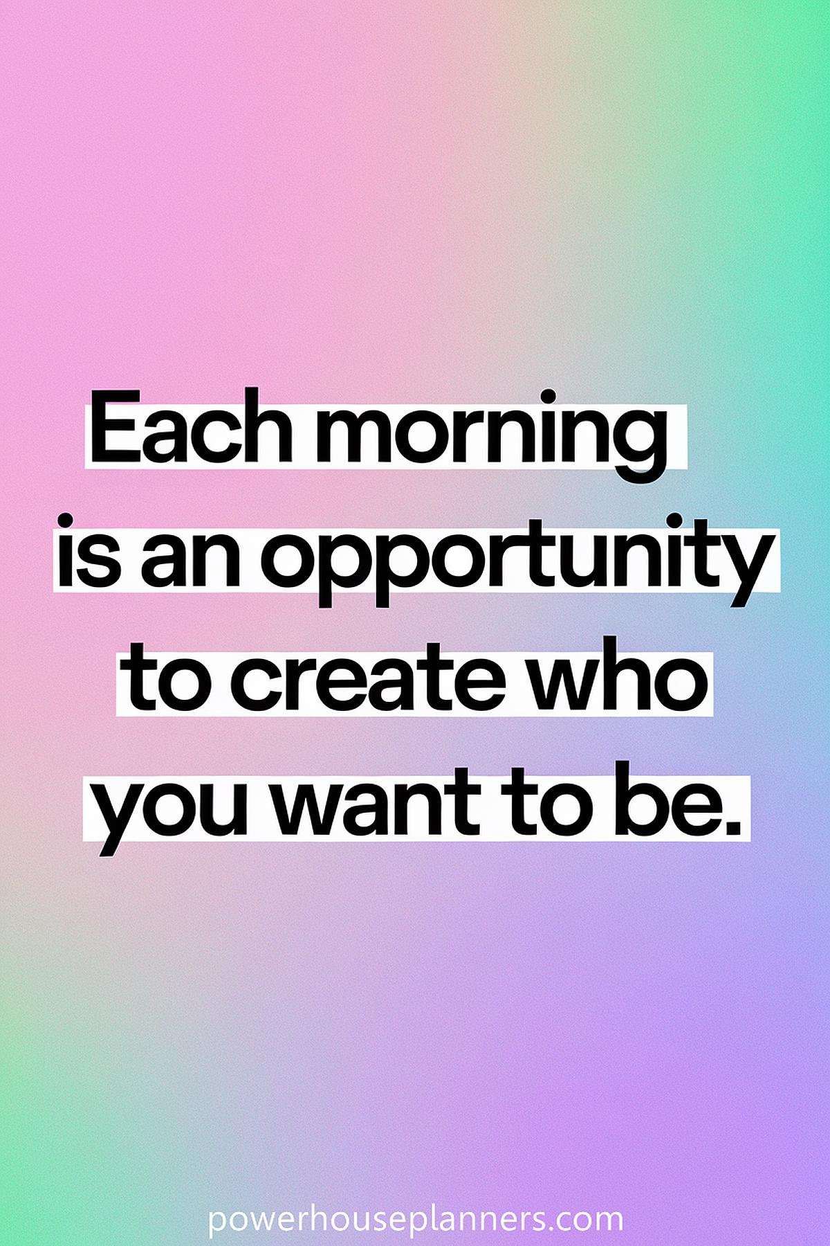 23 Morning Routine Quotes To Inspire Your Best Mornings - Powerhouse ...